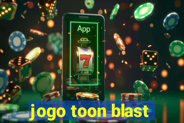 jogo toon blast